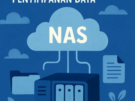 Mengenal Cloud NAS dan Manfaatnya untuk Penyimpanan Data